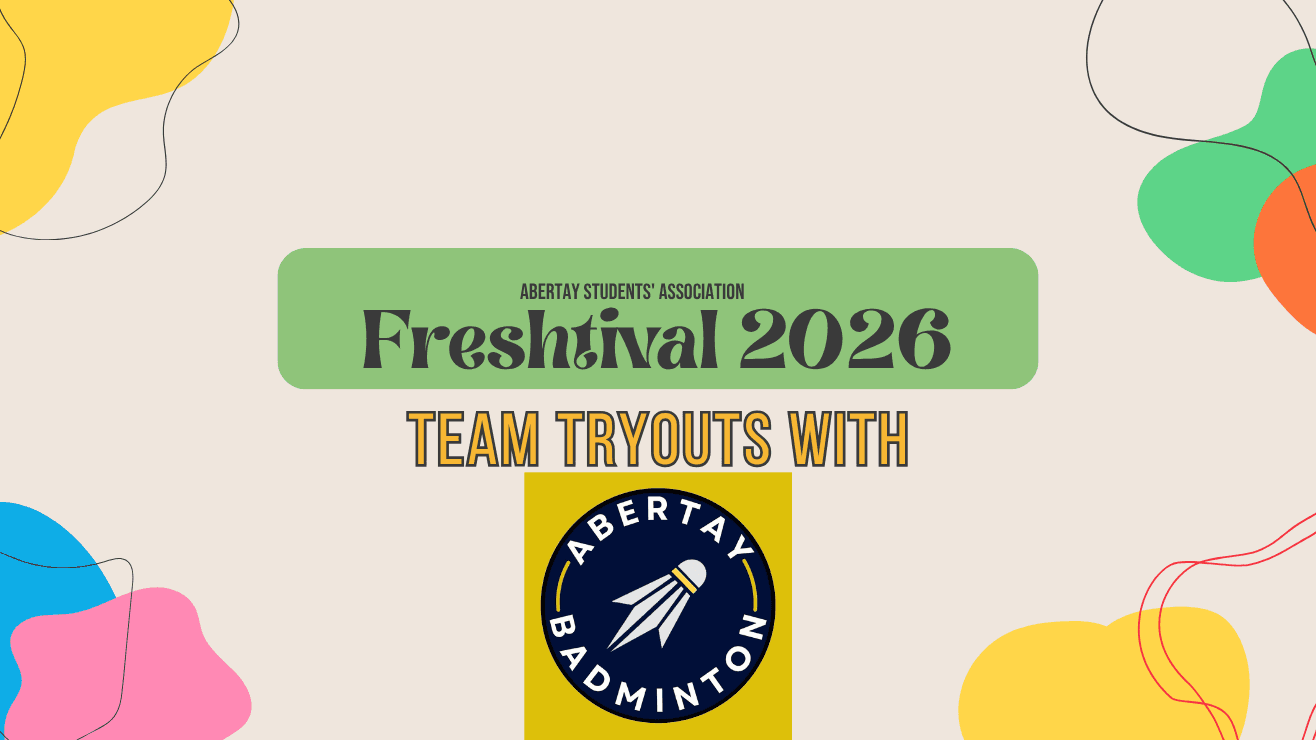 FRESHTIVAL: Abertay Badminton Club - Team Tryouts