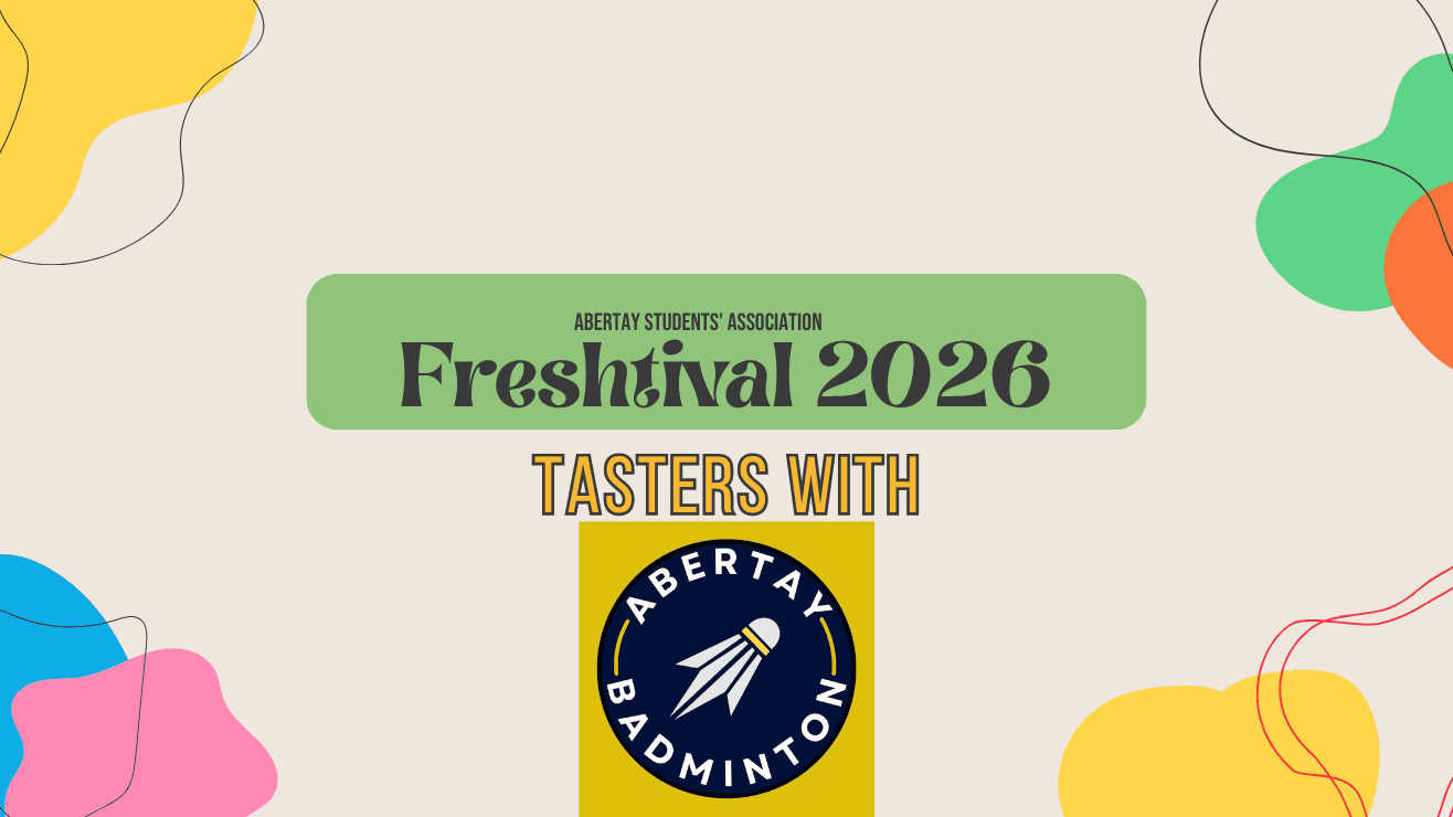 FRESHTIVAL: Abertay Badminton Team  - Give it a Go 